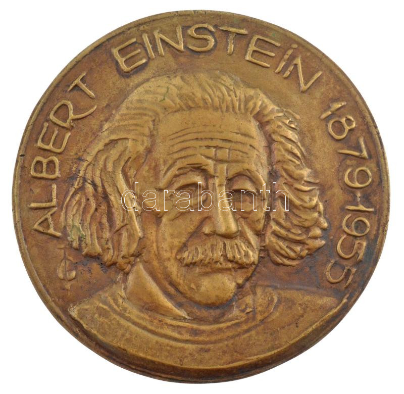 Tőrös Gábor (1934-2021) DN Albert Einstein 1879-1955' bronz emlékérem (155mm) T:1- pereme felül lyukasztva