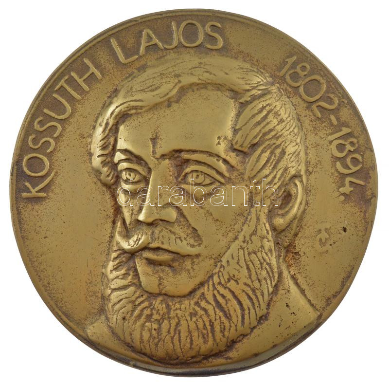 Tőrös Gábor (1934-2021) DN 'Kossuth Lajos 1802-1893' öntött bronz emlékérem (146mm) T:1- hátoldalán furat.