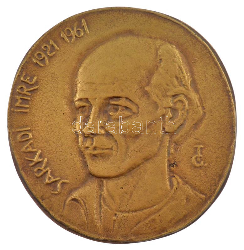 Tőrös Gábor (1934-2021) DN 'Sarkadi Imre 1921-1961' bronz emlékérem (110mm) T:1- felül peremén lyukasztott.