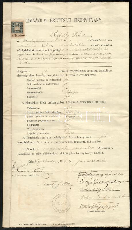 1911 Nagyvárad, Robelly Tibor (1893-?) tengerkutató érettségi bizonyítványa, aláírásokkal