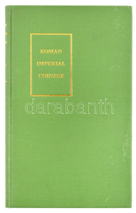 Harold Mattingly, Edward A. Sydenham: The Roman imperial coinage - vol. IV part II. Macrinus to Pupienus. Spink & Son, London, 1968. Szép állapot / Good condition.