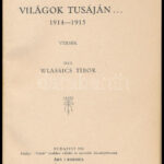 Wlasssics Tibor: Virágok tusáján... 1914-1915. Versek. Bp., 1916., 'Pátria'. Kiadói papírkötés. - Image 2