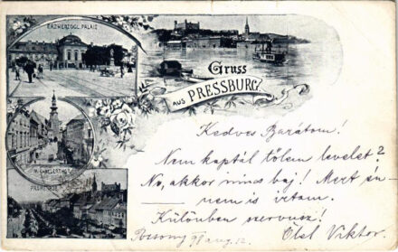 1898 (Vorläufer) Pozsony, Pressburg, Bratislava; Erzherzogl. Palais, Michaelertor, Promenade / Főhercegi palota, látkép, vár, Mihály-kapu, sétány / royal palace, general view with castle, gate, promenade. Art Nouveau, floral (szakadások /
