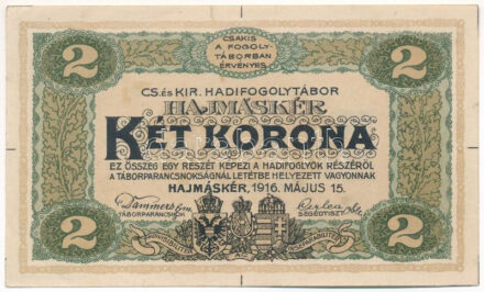 Hajmáskér / hadifogolytábor 1916. május 15. 2K sorozat- és sorszám nélkül, illesztővonalakkal (formulare) T:I- fo. Adamo HHH-2.5.2