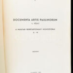 Documenta Artis Paulinorum 1975. 1. A Magyar Rendtartomány monostorai A-M. Bp., 1975. 383p. Kiadói papírkötésben - Image 2