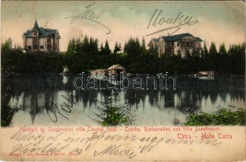 1904 Tátra, Magas-Tátra, Vysoké Tatry; Vendéglő és Szentiványi villa a Csorba tónál / Restauration und Villa Szentiványi / Strbské pleso / restaurant, villa, lake (EK) + 'CSORBA P.U.'