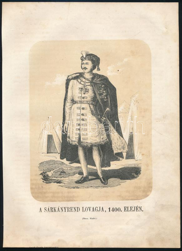 A Sárkányrend lovagja 1400 elején, 'Metsz. Riedel.', fametszet, papír, körbevágott, kissé foltos, 25x18 cm
