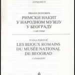 Ivana Popovic: Les bagues Les bijoux romains de musée national de Belgrade. Beograd, 1992. 127p. Kiadói papírkötésben - Image 2