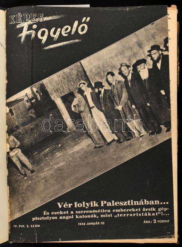 1948 Képes Figyelő c. újság IV. évfolyamának egybekötött számai. Egészvászon-kötésben, helyenként kissé sérült lapszélekkel.