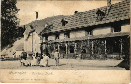 1906 Fusine in Valromana, Weißenfels, Bela Pec; Gasthaus Stückl / restaurant and hotel + 'TARVIS-LAIBACH 48' (EK)