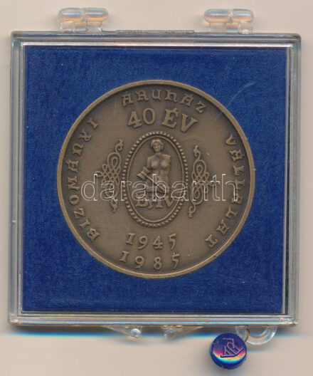 Bognár György (1944-) 1985. '40 éves a BÁV' kétoldalas Br emlékérem, plombált plasztik tokban (42,5mm) T:1