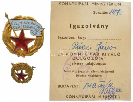 ~1960-1970. 'Élelmiszeripar Kiváló Dolgozója' aranyozott, zománcozott bronz kitüntetés, miniatűrrel + 1959. 'A könnyűipar kiváló dolgozója' igazolvány T:1-,2