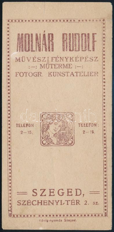 cca 1910 Szeged, Molnár Rudolf Művészi Fényképész Műtermének szecessziós számolócédulája, hajtásnyommal