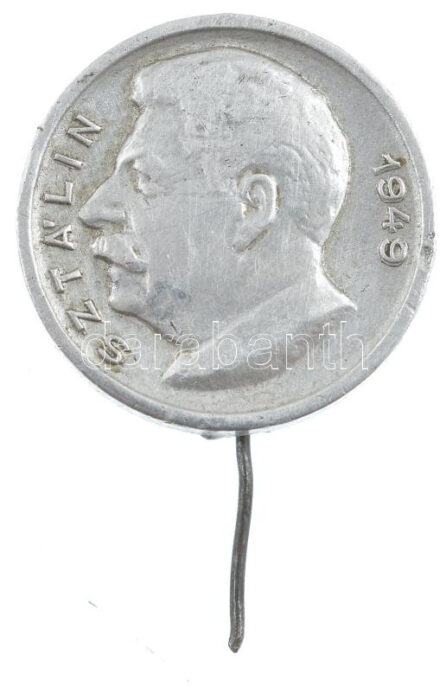 1949. 'Sztálin' Al jelvény (18mm) T:2