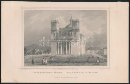 cca 1850 Ludwig Rohbock (1820-1883): Székesegyház Vácon Acélmetszet. 17x14 cm