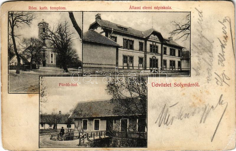 1907 Solymár, Római katolikus templom, Állami elemi népiskola, Fürdő híd. Grohmann Antal kiadása (EK)