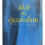 Szabó Ferenc: Jelek az éjszakában. Tanulmányok és új versek. A szerző által DEDIKÁLT példány. Róma, 1983., Tip. Ugo Detti. Emigráns kiadás. Kiadói papírkötés. - Image 3