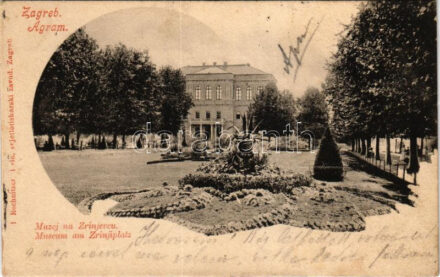1901 Zagreb, Agram, Zágráb; Muzej na Zrijevcu / Museum am Zrinjiplatz / museum, park