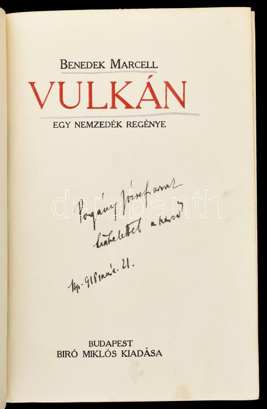 Benedek Marcell: Vulkán. Pogány Józsefnek DEDIKÁLT példány. Borító: Jaschik Álmos. Bp., é.n. Bíró Miklós. Kiadói papírkötésben, félvászon védőborítóval - Image 2