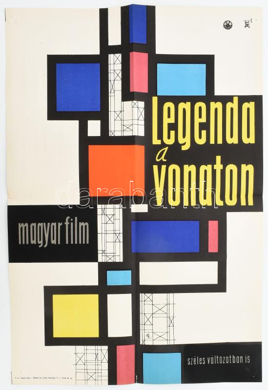 1962 Zelenák Crescencia (1922-2021): Legenda a vonaton, filmplakát, hajtott, 57x39 cm