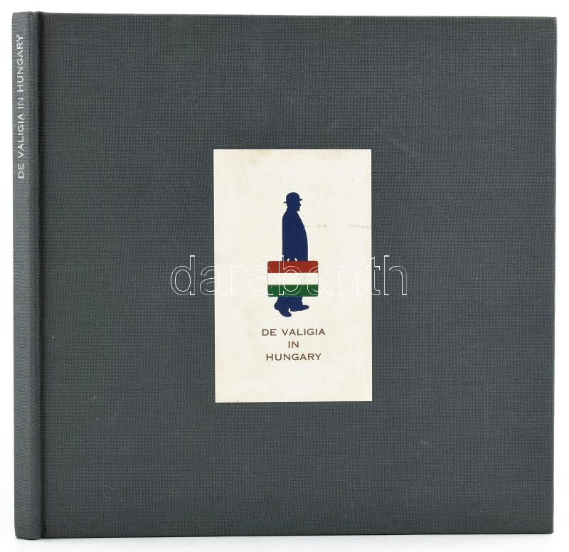 De Valiga in Hungary. De Valiga Magyarországon. Bp., 1997., Budapest Galéria, 84 p. Gazdag képanyaggal illusztrált. Benne Bukta Imre, dr. Máriás Béla, Swierkiewicz Róbert és mások. Magyar és angol nyelven. Kiadói egészvászon-kötés.
