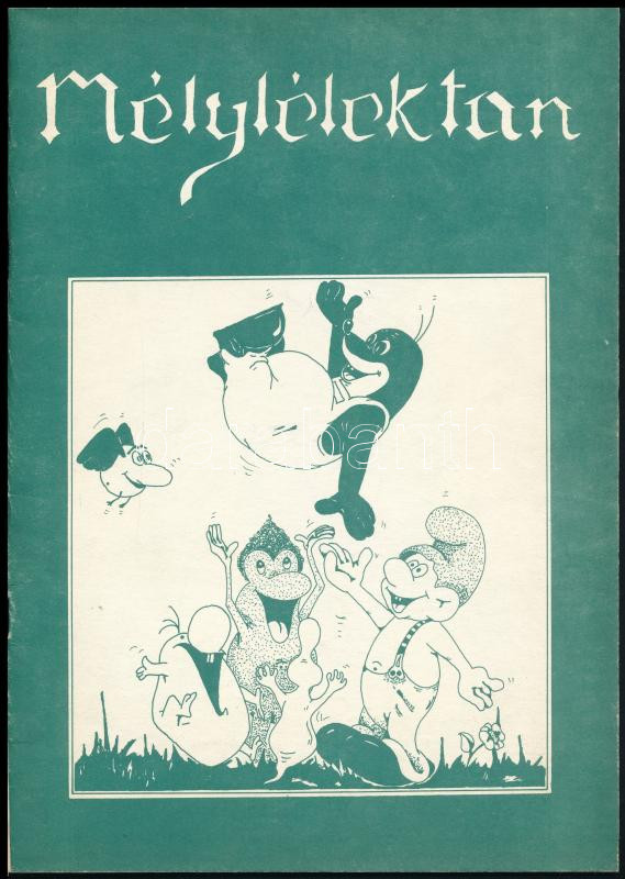 cca 1986 Mélylélektan. PMMF MÉ. Humoros főiskolai újság.