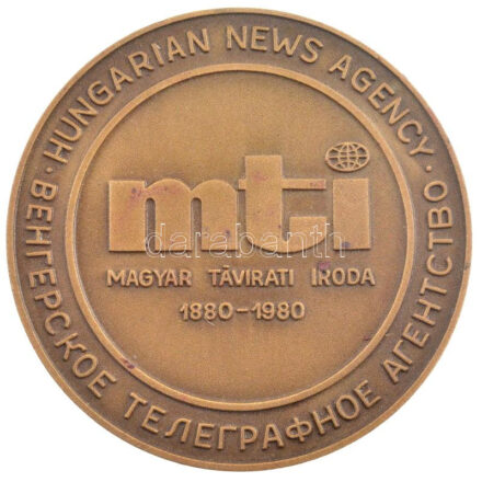 1980. 'Magyar Távirati Iroda 100 éves 1880-1980' bronz emlékérem (70mm) T:1-