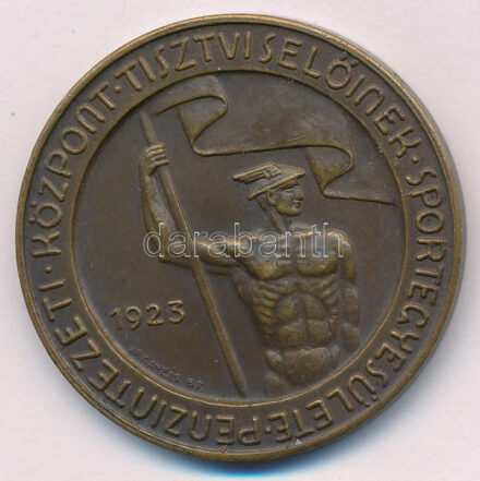 1923. 'Pénzintézeti Központ Tisztviselőinek Sportegyesülete' kétoldalas bronz díjérem, 'ARKANZAS BP' gyártói jelzéssel, hátoldalán 'Súly II. 1940' gravírozással (40mm) T:1-