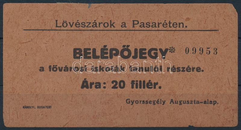 cca 1910 Lövészárok belépőjegy a pasaréti kis-Ludovikára