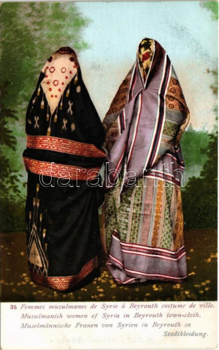 Femmes musulmanes de Syrie a Beyrouth costume de ville / Muslim women of Syria in Beirut town-cloth (ragasztónyom / glue mark)