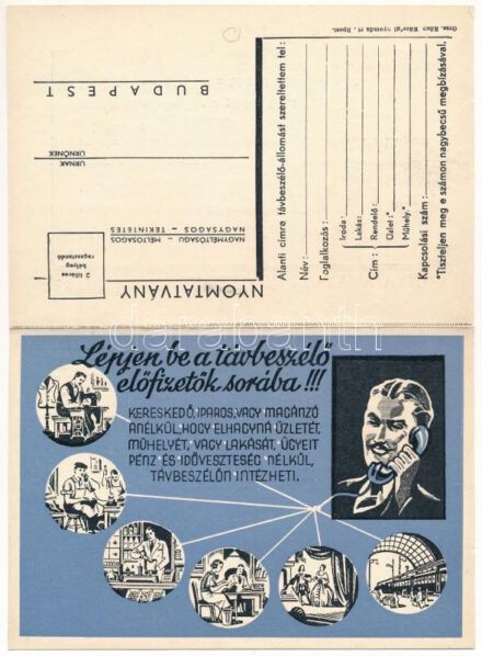 Lépjen be a távbeszélő előfizetők sorába! A Magyar Királyi Posta Távbeszélő Propaganda Irodájának reklámlapja és válaszlapja kihajtható képeslapon / Hungarian Royal Post's Phone Propaganda Office, folding advertisement postcard