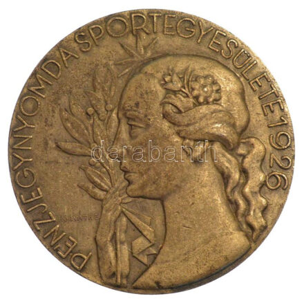 ~1930. 'Pénzjegynyomda Sportegyesülete 1926' kétoldalas fém díjérem. Szign.: Horváth E (Horváth Endre 1896-1954?). T:2