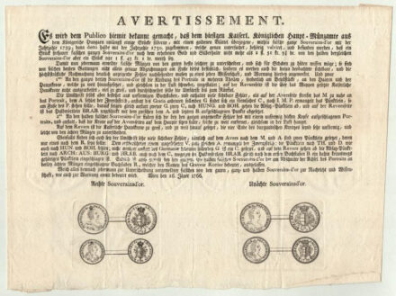 Bécs 1766. Német nyelvű hirdetmény forgalomba került egész és fél 'Mária Terézia' Souverain érmékről, részletezve az eltéréseket, a hirdetmény alján az eredeti és hamis érmék formuláréjával. / Wien 1766. Announcment about