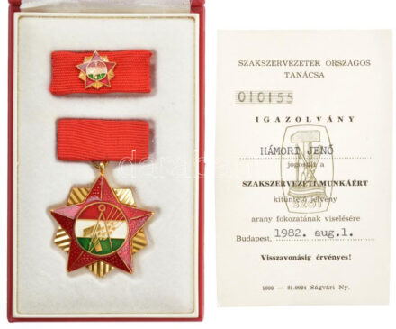 1982. 'Szakszervezetek Országos Tanácsa Elnöksége' arany fokozatú, műgyantás kitüntetés mellszalagon, miniatűrrel szalagsávon, eredeti tokban, igazolvánnyal T:1-