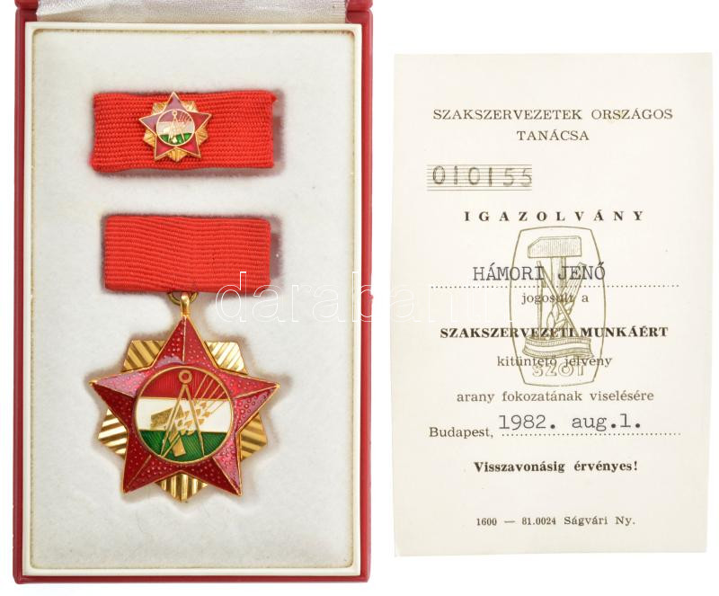 1982. 'Szakszervezetek Országos Tanácsa Elnöksége' arany fokozatú, műgyantás kitüntetés mellszalagon, miniatűrrel szalagsávon, eredeti tokban, igazolvánnyal T:1-