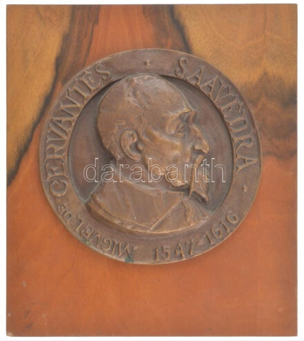 Olcsai-Kiss Zoltán (1895-1981) DN 'Migvel De Cervantes -Saavedra - 1547-1616' bronz emlékérem falapra erősítve (160mm) T:1-