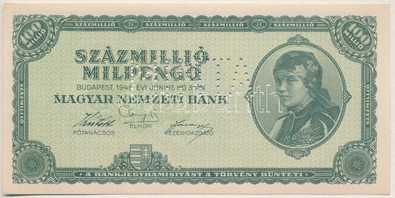 1946. 100.000.000MP 'MINTA' perforációval (hamis?) T:I Adamo P33