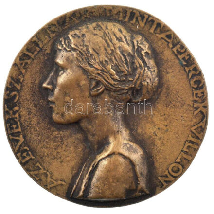 DN 'Az évek szállnak, mint a percek Villon - női portré' bronz egyoldalas emlékérem (75mm) T:1-