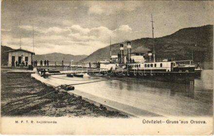 1916 Orsova, MFTR hajóállomás, gőzhajó / Danube port, steamship + 'K.u.k. Inft. Rgt. v. Hindenburg Nr. 69. kompagnie' (EK)