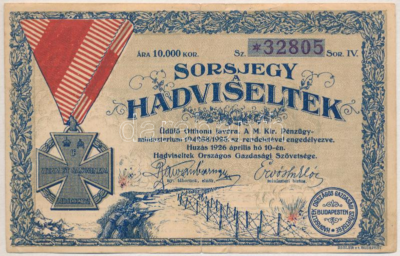 Budapest 1926. 'Sorsjegy a Hadviseltek Üdülő Otthona Javára' 10.000K-ról, '*32805' sorszámmal T:II-,III több kis beszakadással