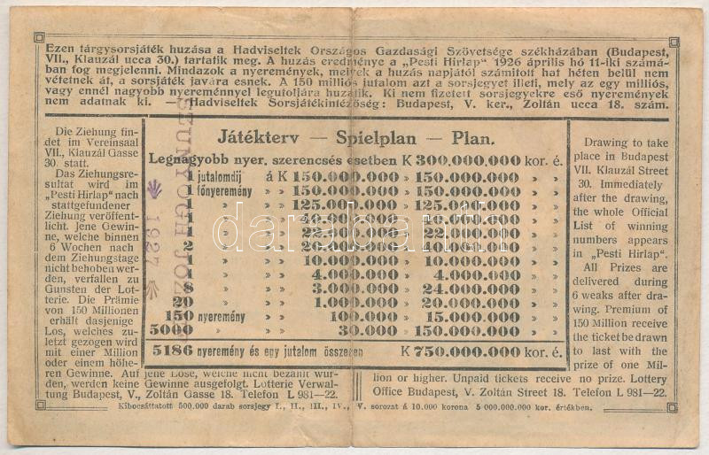 Budapest 1926. 'Sorsjegy a Hadviseltek Üdülő Otthona Javára' 10.000K-ról, '*32805' sorszámmal T:II-,III több kis beszakadással - Image 2