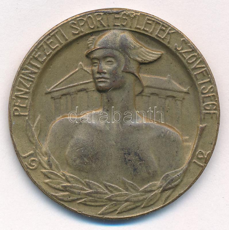 1912. 'Pénzintézeti Sportegyletek Szövetsége' bronz egyoldalas emlékérem (35mm) T:2