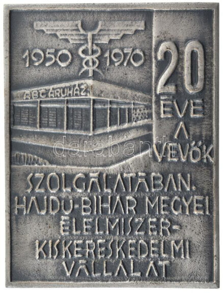 1970. '20 éve a vevők szolgálatában Hajdu-Bihar Megyei Élelmiszer Kiskereskedelmi Vállalat' egyoldalas ezüstözött bronz emlékplakett (78x60mm) T:1-