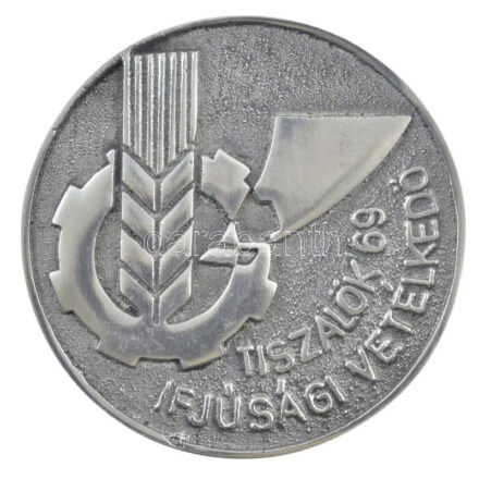 1969. 'Tiszalök 69 Ifjúsági vetélkedő' alumínium egyoldalas emlékérem (75mm) T:1-