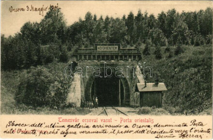 1901 Orsova, 'Ad Orientem' Temesvár-Orsovai vasúti alagút / Porta-Orientalis Tunnel / railway tunnel (EK)