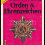 Jörg Nimmergut: Orden & Ehrenzeichen 1800-1945 (Jelvények és kitüntetések 1800-1945 - német nyelvű). München, 1994. Szép állapot.