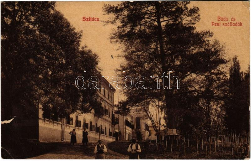 1907 Szliács, Sliac; Buda és Pest szállodák. Kerekes Miklós kiadása 981. / hotels, spa (szakadás / tear)