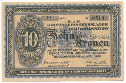 Boldogasszony / Hadifogolytábor 1916. május 1. 10K '10 0510' T:III Adamo HHB1.4