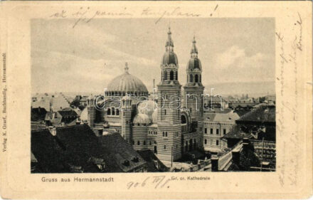 1906 Nagyszeben, Hermannstadt, Sibiu; Gr. or. Kathedrale / Ortodox székesegyház. K. Graef kiadása / Orthodox cathedral + 'NAGY-SZEBEN - KIS-KAPUS 149. SZ.' vasúti mozgópost bélyegző (EM)