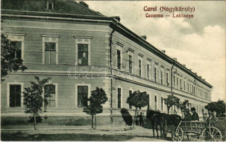 Nagykároly, Carei; Cazarma / Laktanya / military barracks + '1940 Kolozsvár visszatért' So. Stpl.